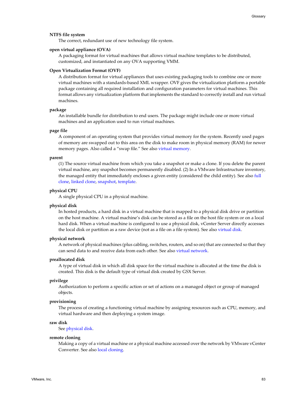 Preallocated disk, See also, Remote cloning | VMware VCENTER CONVERTER EN-000158-02 User Manual | Page 83 / 92