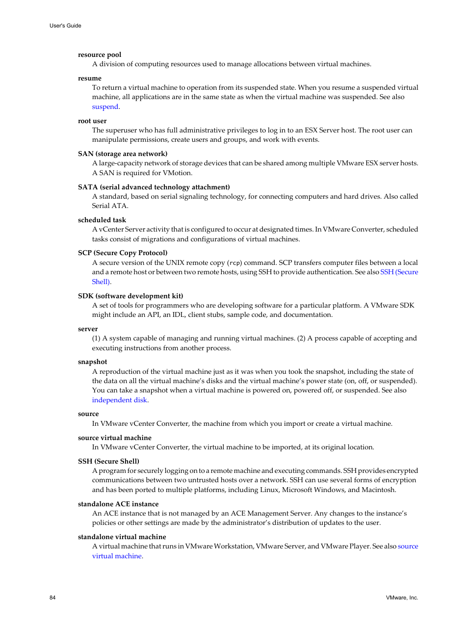 Sata (serial advanced technology attachment), 2) acronym for integrated development environment, Snapshot | VMware VCENTER CONVERTER EN-000158-02 User Manual | Page 84 / 92