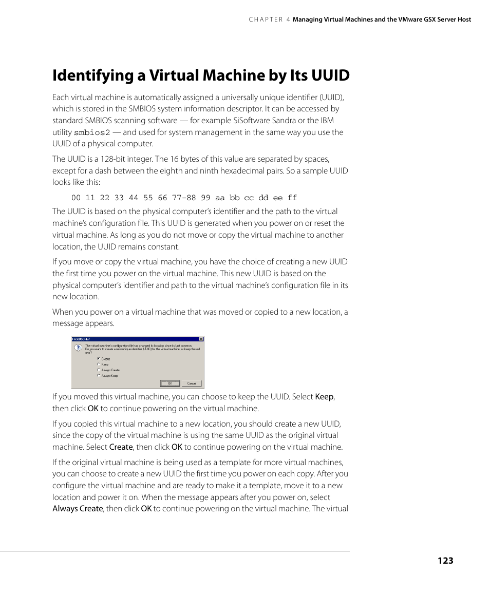 Identifying a virtual machine by its uuid | VMware GSX 3 User Manual | Page 123 / 240