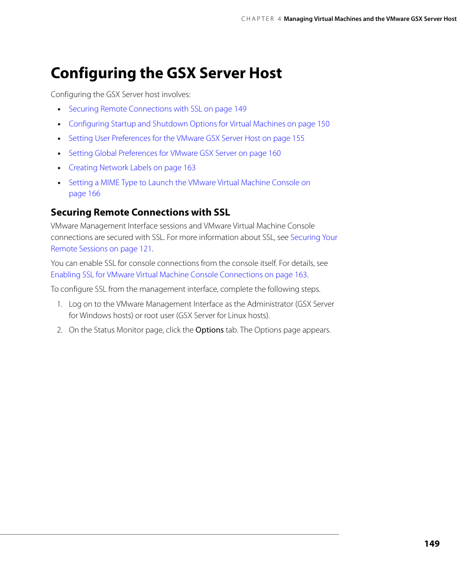 Configuring the gsx server host, Securing remote connections with ssl, Securing remote connections with ssl on | VMware GSX 3 User Manual | Page 149 / 240