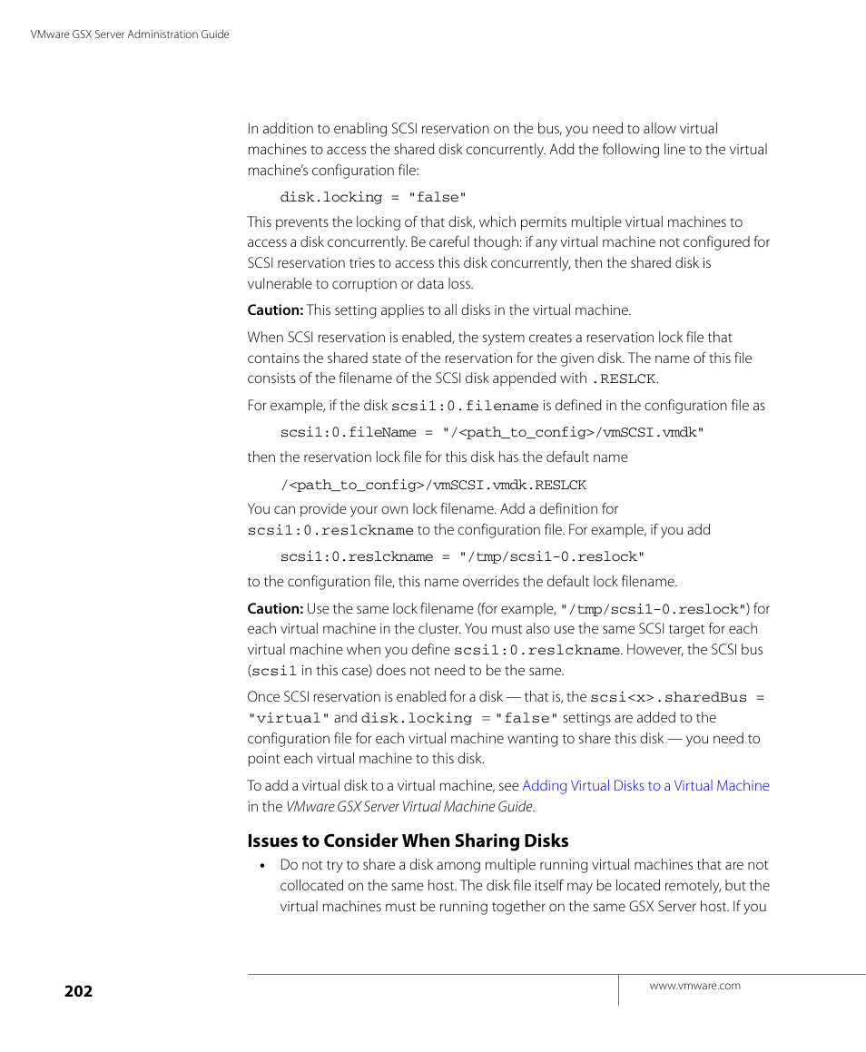 Issues to consider when sharing disks | VMware GSX 3 User Manual | Page 202 / 240