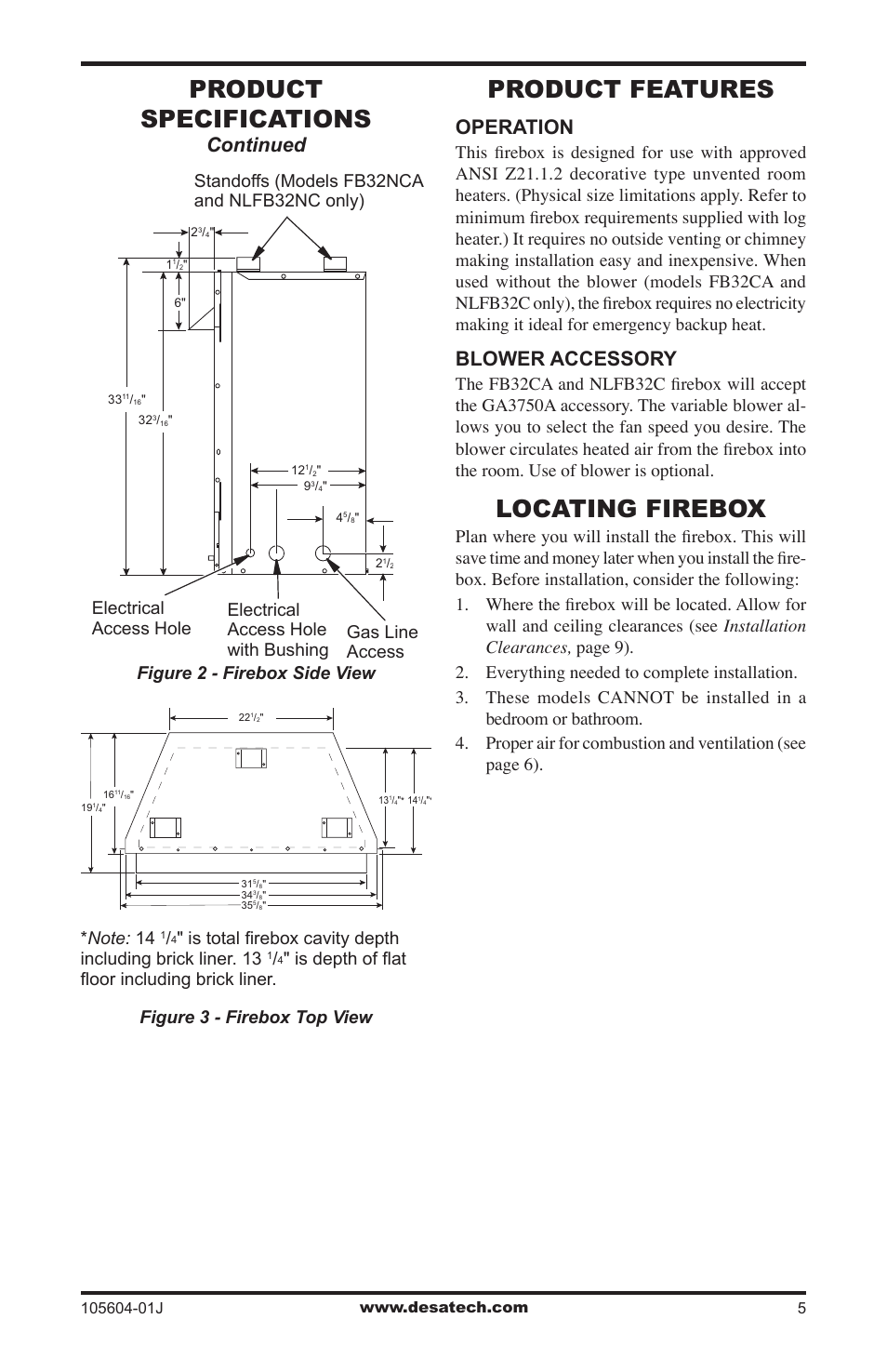 Product features, Locating firebox, Product specifications | Continued, Operation, Blower accessory, Is depth of ﬂat ﬂoor including brick liner | Vanguard Heating FB32CA User Manual | Page 5 / 24