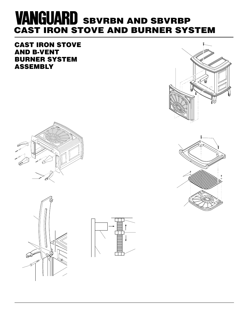 Cast iron stove and burner system, Sbvrbn and sbvrbp, Cast iron stove and b-vent burner system assembly | Continued | Vanguard Heating SBVRBP User Manual | Page 6 / 32