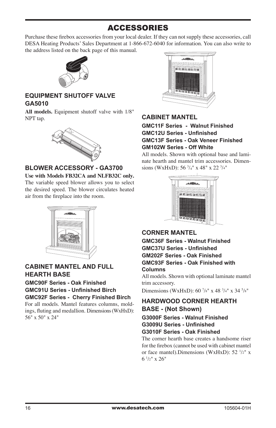 Accessories, Equipment shutoff valve ga5010, Blower accessory - ga3700 | Cabinet mantel and full hearth base, Cabinet mantel, Corner mantel, Hardwood corner hearth base - (not shown) | Vanguard Heating LogMate FB32NCA User Manual | Page 16 / 24