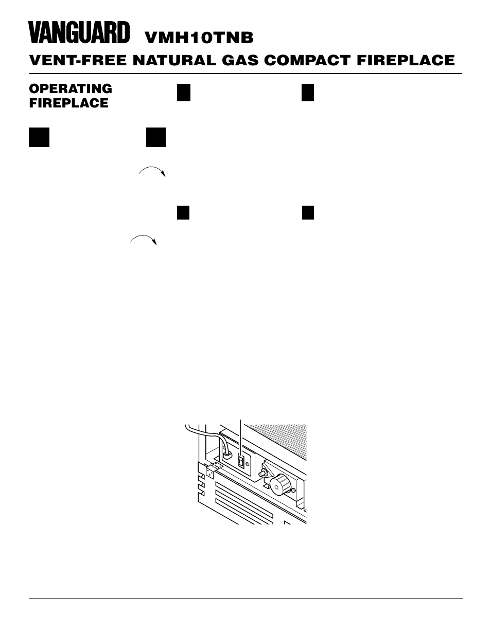Vmh10tnb, Vent-free natural gas compact fireplace, Operating fireplace | Continued | Vanguard Heating VMH10TNB User Manual | Page 18 / 28