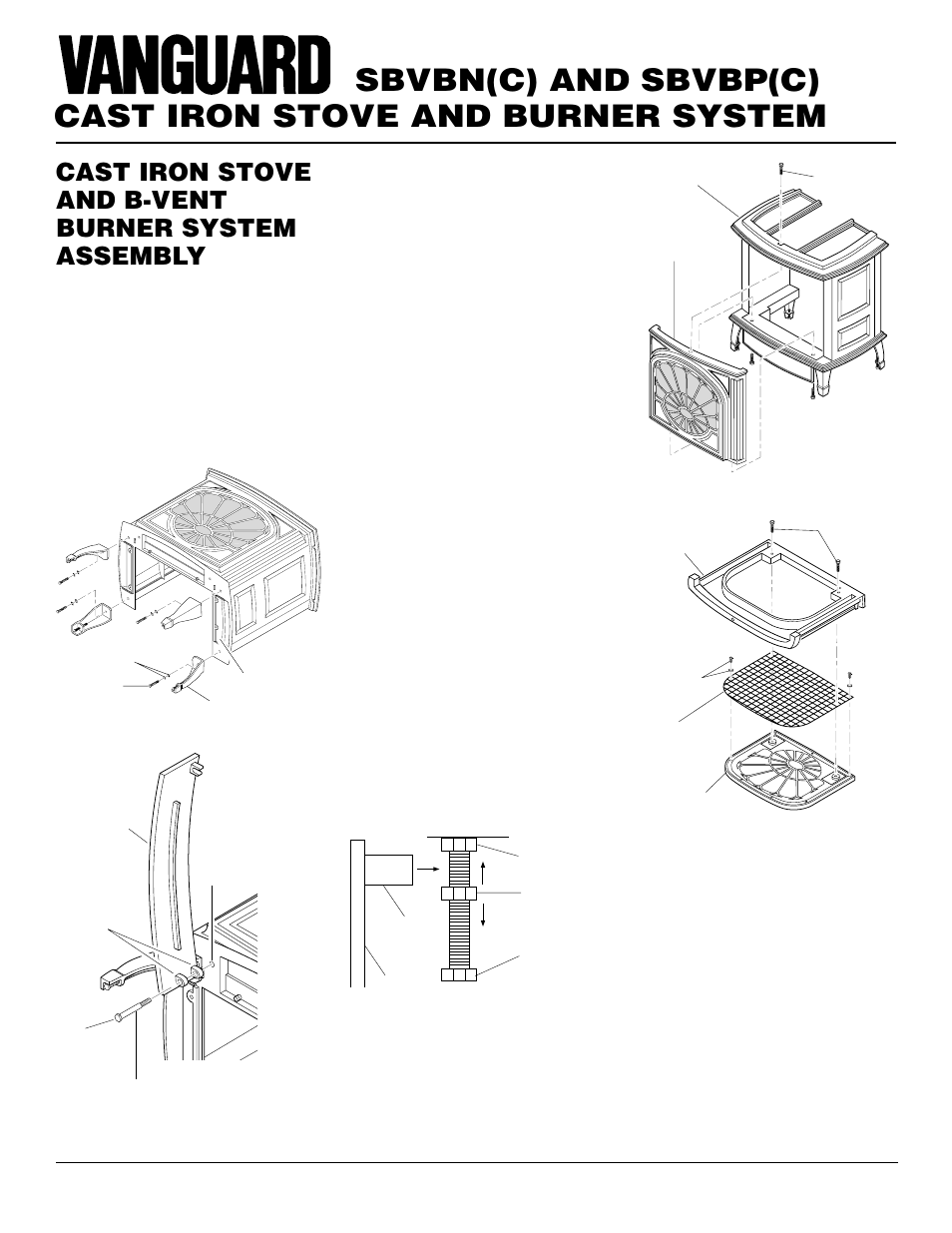 Cast iron stove and burner system, Sbvbn(c) and sbvbp(c), Cast iron stove and b-vent burner system assembly | Continued | Vanguard Heating SBVBN(C) User Manual | Page 6 / 32