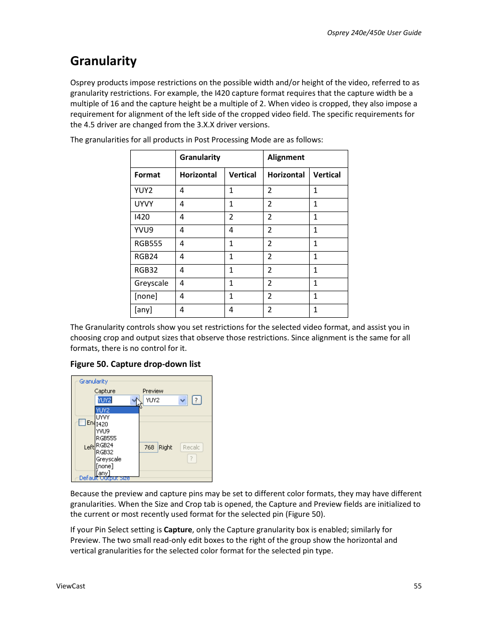 Granularity | ViewCast Osprey-450e User Manual | Page 61 / 98