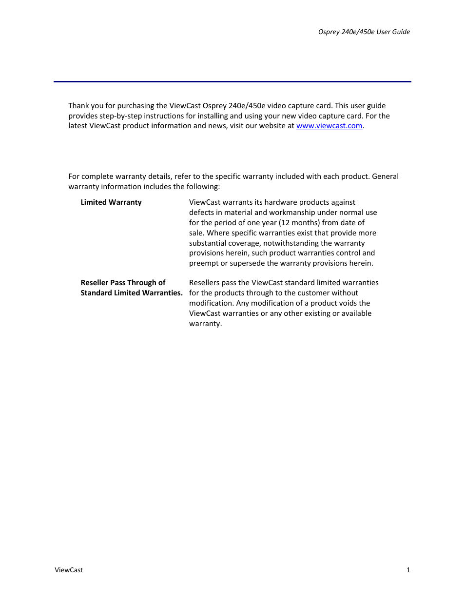 Overview, Warranties | ViewCast Osprey-450e User Manual | Page 7 / 98