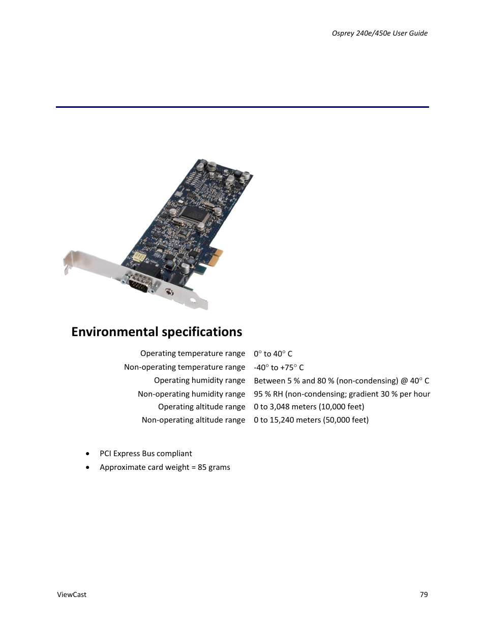 Appendix a: osprey hardware specifications, Osprey 240e, Environmental specifications | ViewCast Osprey-450e User Manual | Page 85 / 98