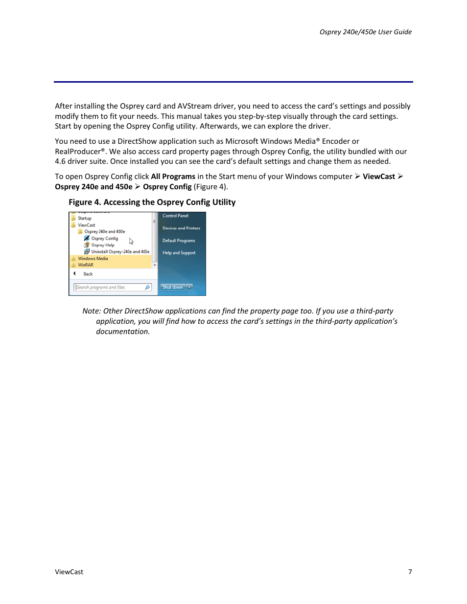Setting driver properties | ViewCast Osprey-450e User Manual | Page 13 / 106