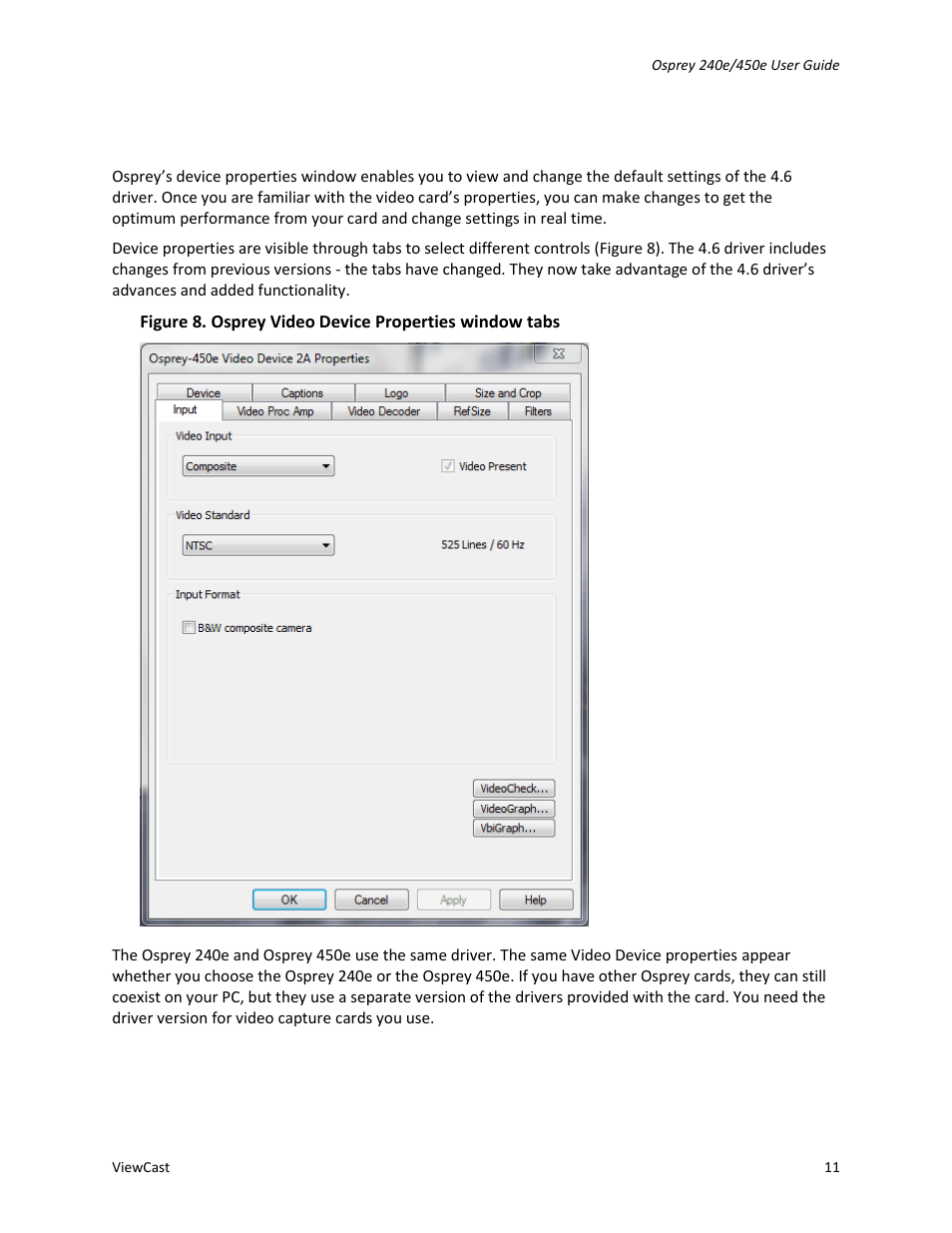 Understanding the device properties window | ViewCast Osprey-450e User Manual | Page 17 / 106