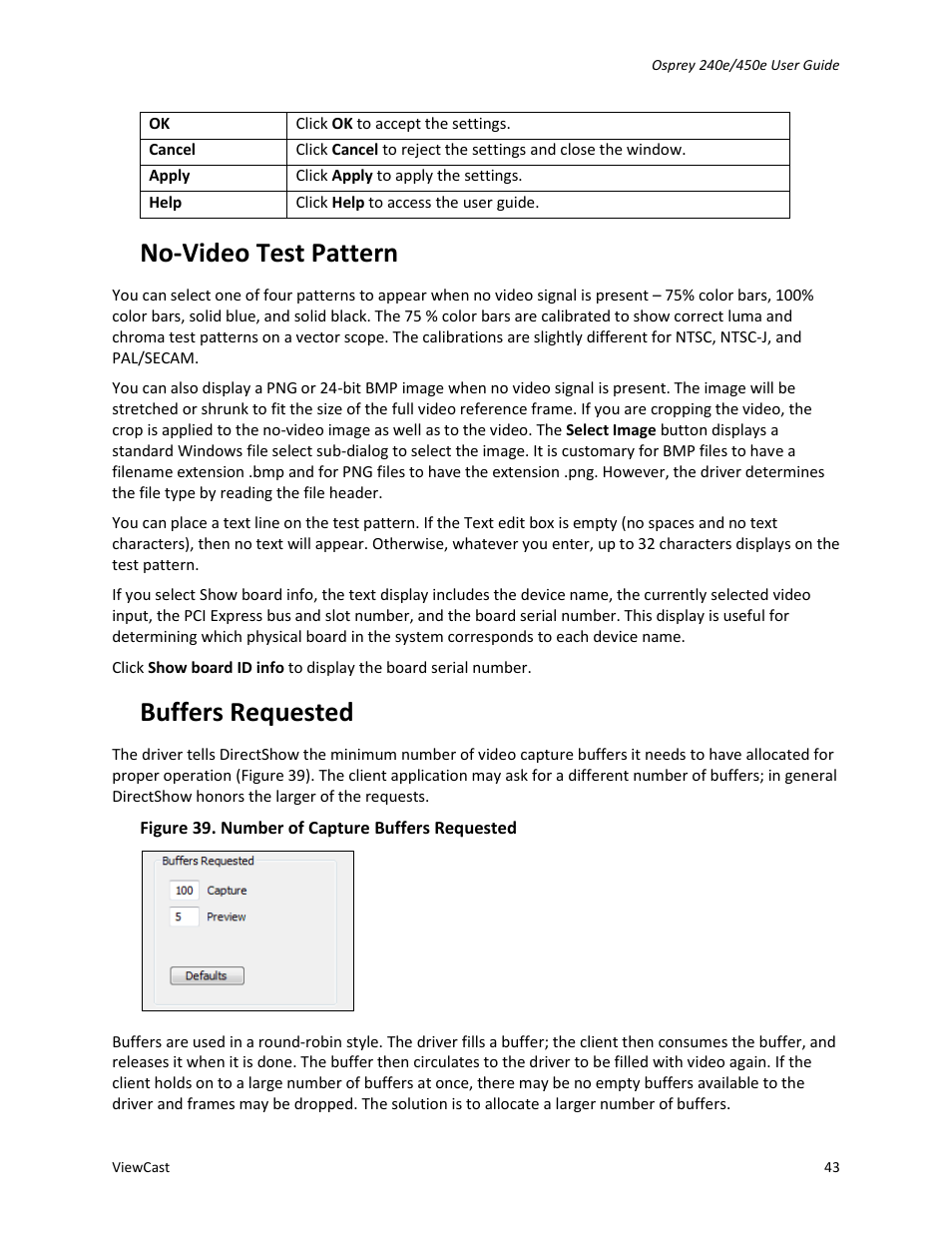 No-video test pattern, Buffers requested | ViewCast Osprey-450e User Manual | Page 49 / 106