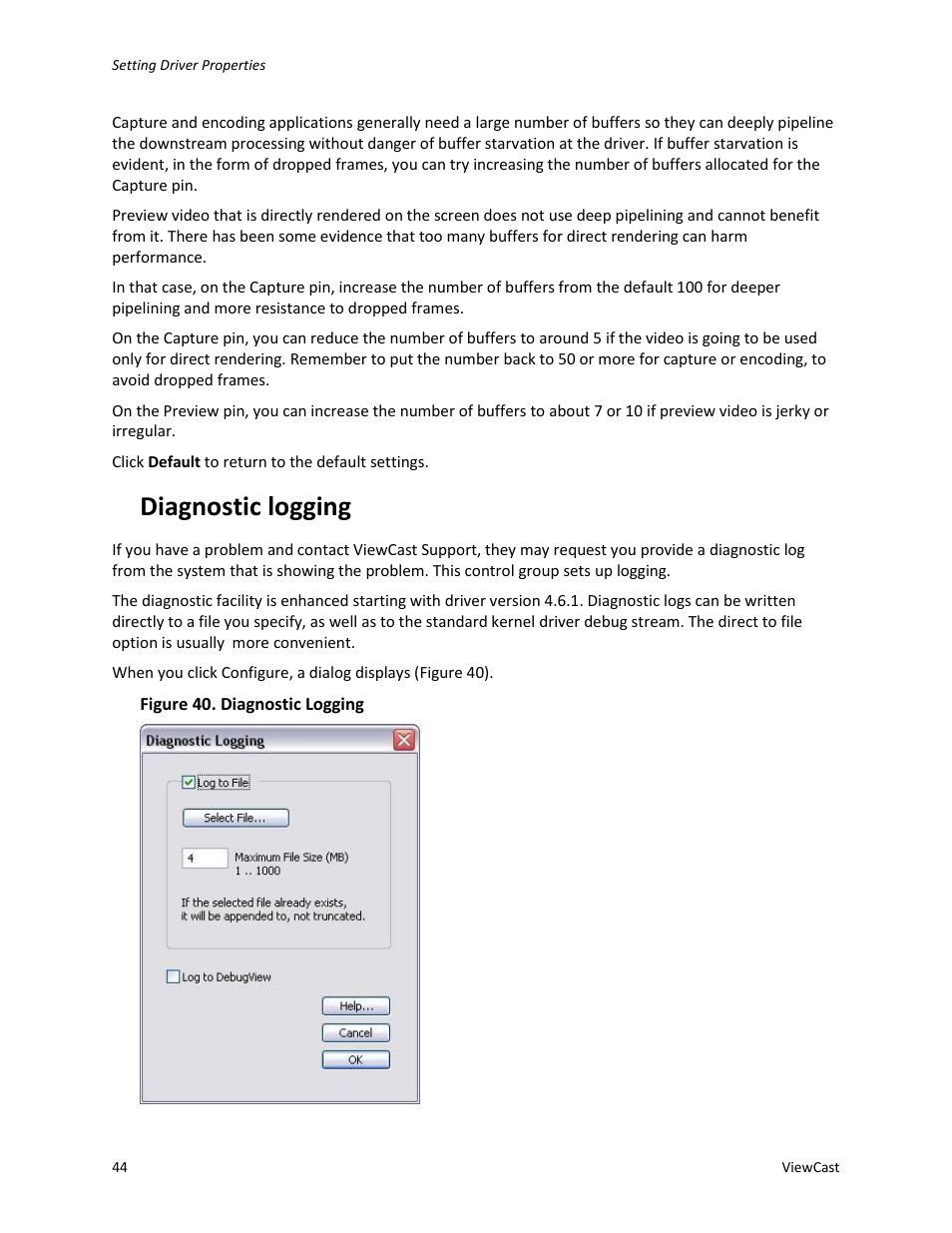 Diagnostic logging | ViewCast Osprey-450e User Manual | Page 50 / 106