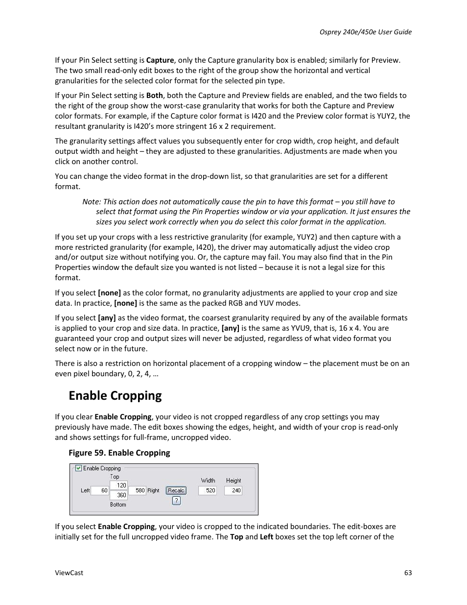 Enable cropping | ViewCast Osprey-450e User Manual | Page 69 / 106