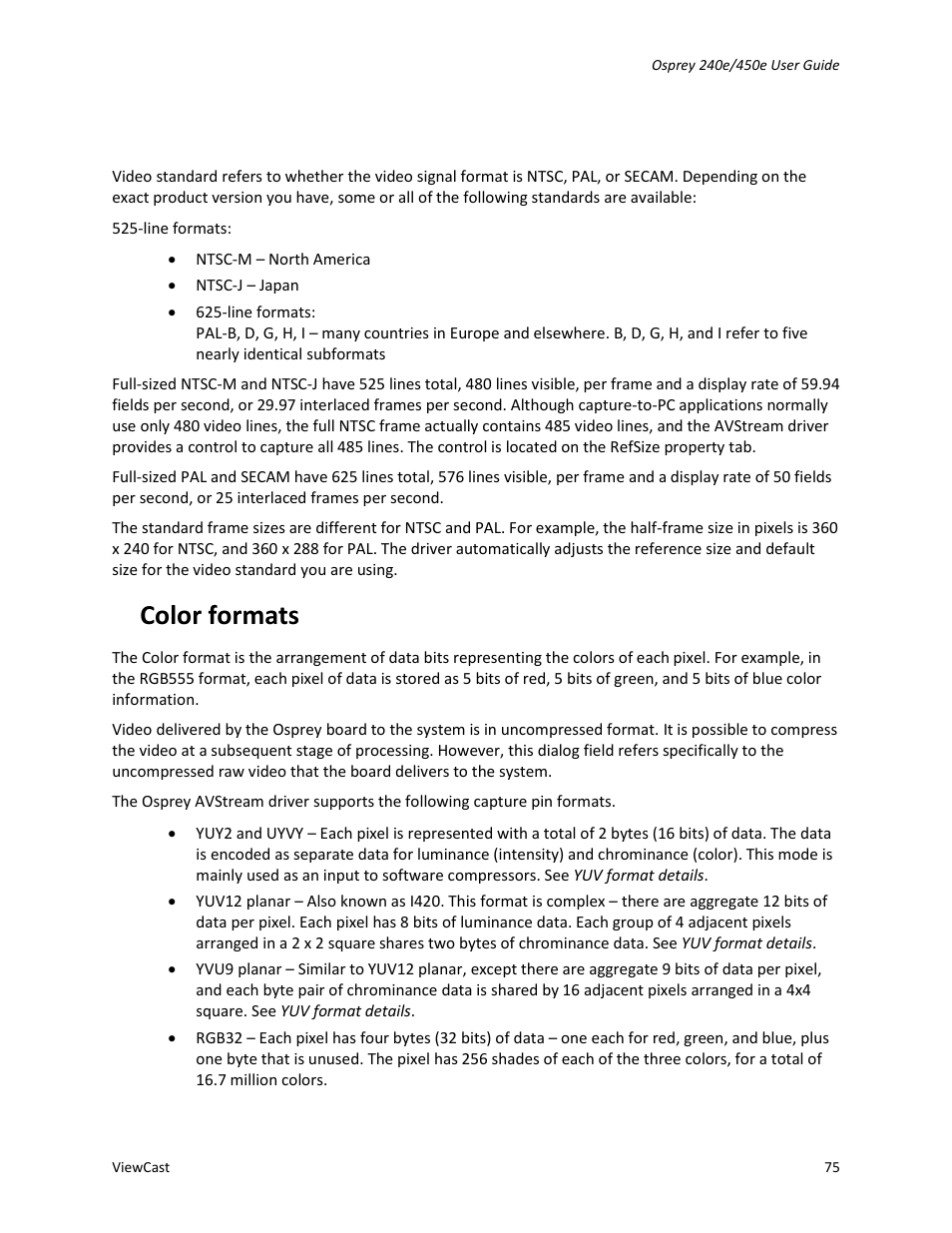 Video standards and sizes, Color formats | ViewCast Osprey-450e User Manual | Page 81 / 106