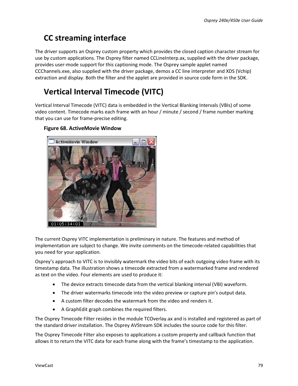 Cc streaming interface, Vertical interval timecode (vitc) | ViewCast Osprey-450e User Manual | Page 85 / 106