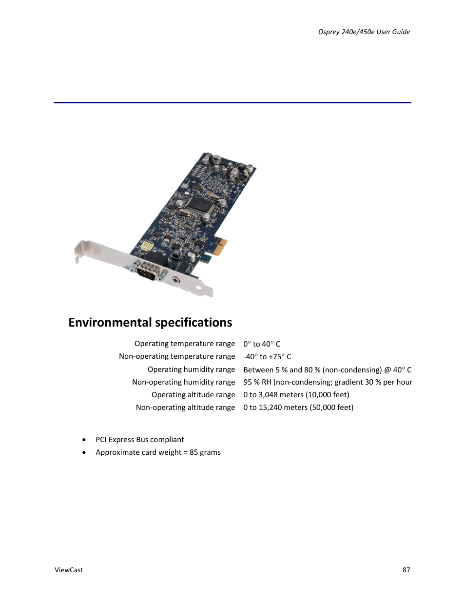 Appendix a: osprey hardware specifications, Osprey 240e, Environmental specifications | ViewCast Osprey-450e User Manual | Page 93 / 106