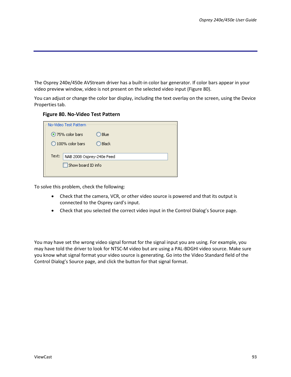 Appendix c: troubleshooting, Color bars on video screen, Scrambled video image | ViewCast Osprey-450e User Manual | Page 99 / 106