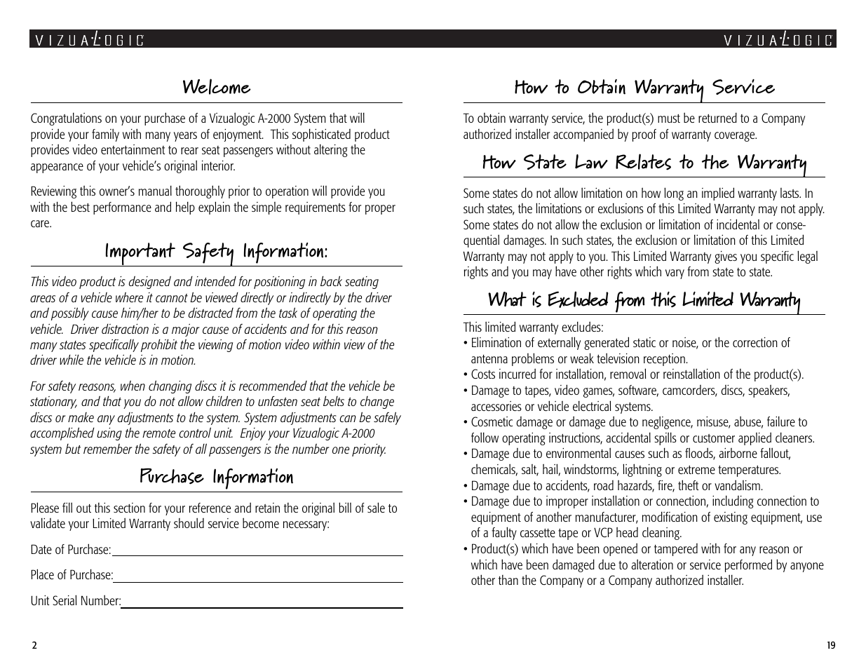 Welcome, Important safety information, Purchase information | How to obtain warranty service, How state law relates to the warranty, What is excluded from this limited warranty | Vizualogic A-2000 User Manual | Page 2 / 10