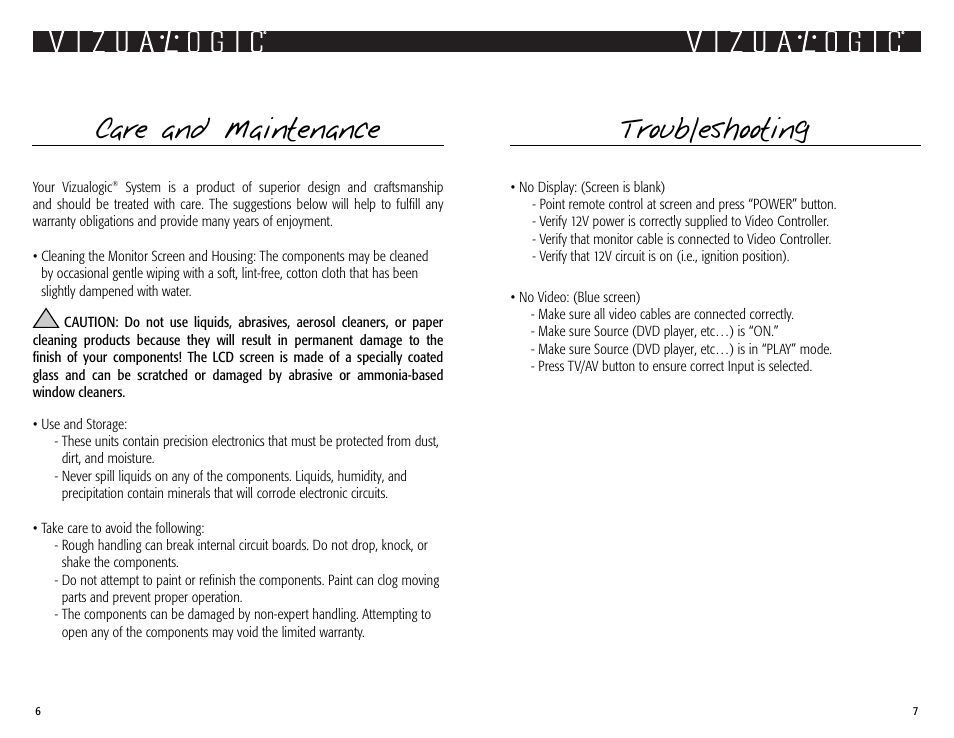 Care and maintenance, Troubleshooting | Vizualogic 2004 User Manual | Page 6 / 6