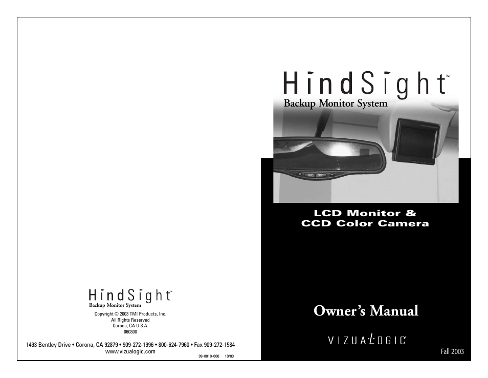 Vizualogic HindsightTM User Manual | 6 pages