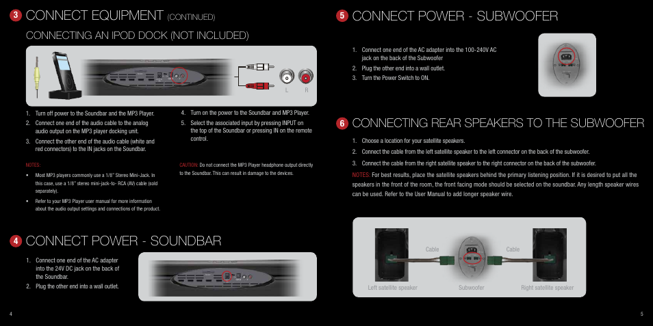 Connect equipment, Connect power - soundbar, Connect power - subwoofer | Connecting rear speakers to the subwoofer, Connecting an ipod dock (not included) | Vizio VHT510 User Manual | Page 4 / 7