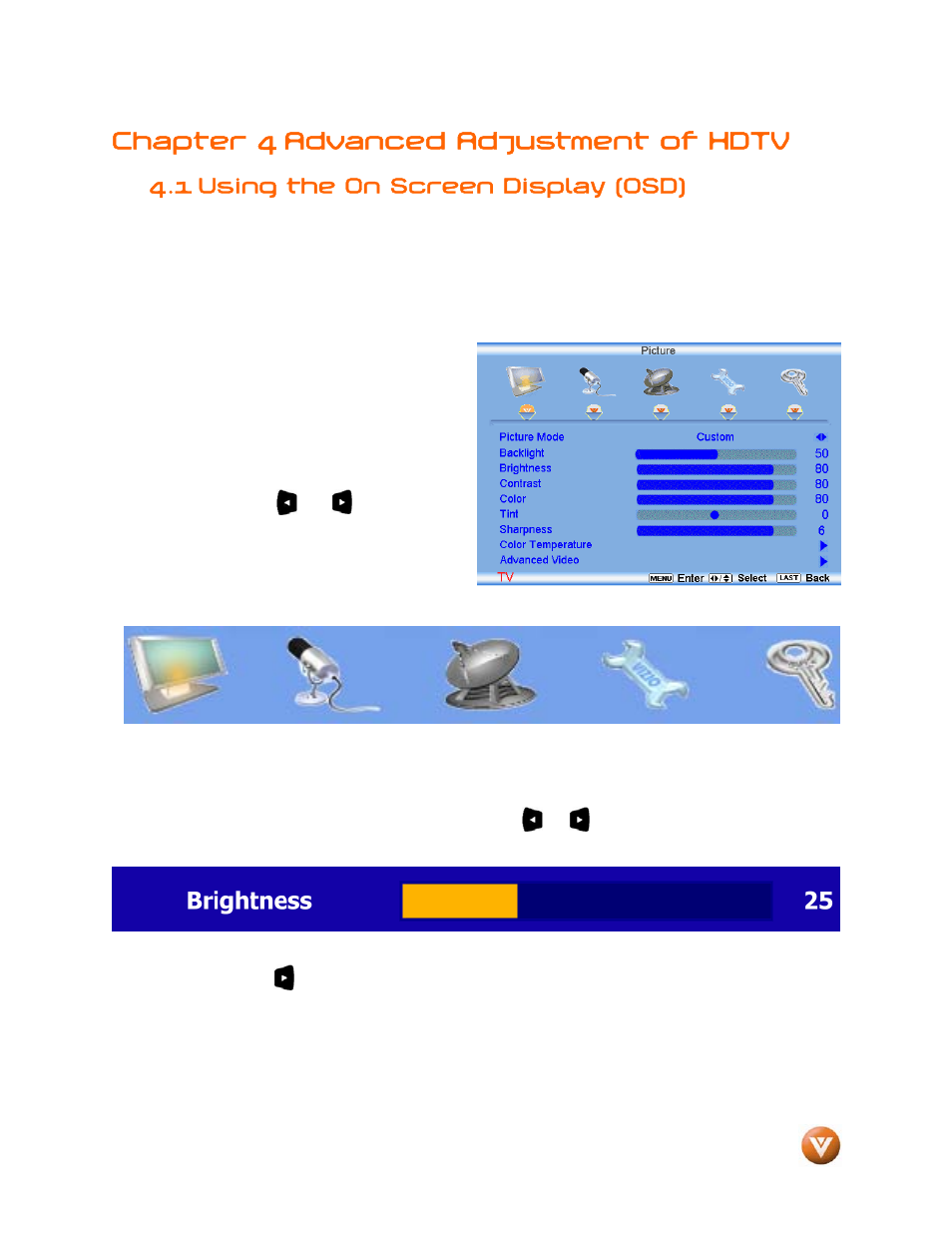 Chapter 4 advanced adjustment of hdtv, 1 using the on screen display (osd) | Vizio VW46L User Manual | Page 34 / 70
