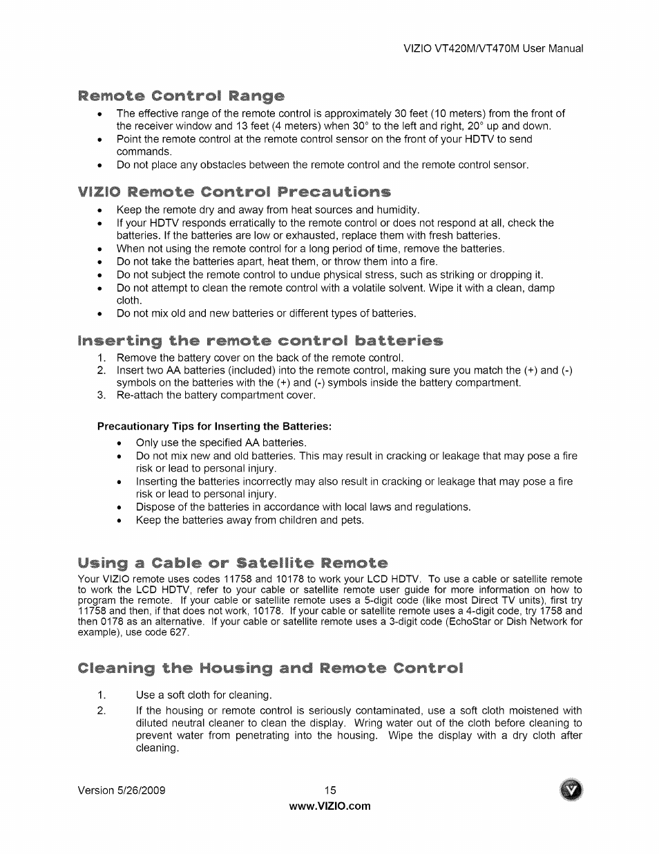 Cleaning the housing and remote control, Remote control range, Izio remote control precautions | Insertirig the remote control batteries, Using a cable or satellite remote | Vizio VT470M User Manual | Page 15 / 63