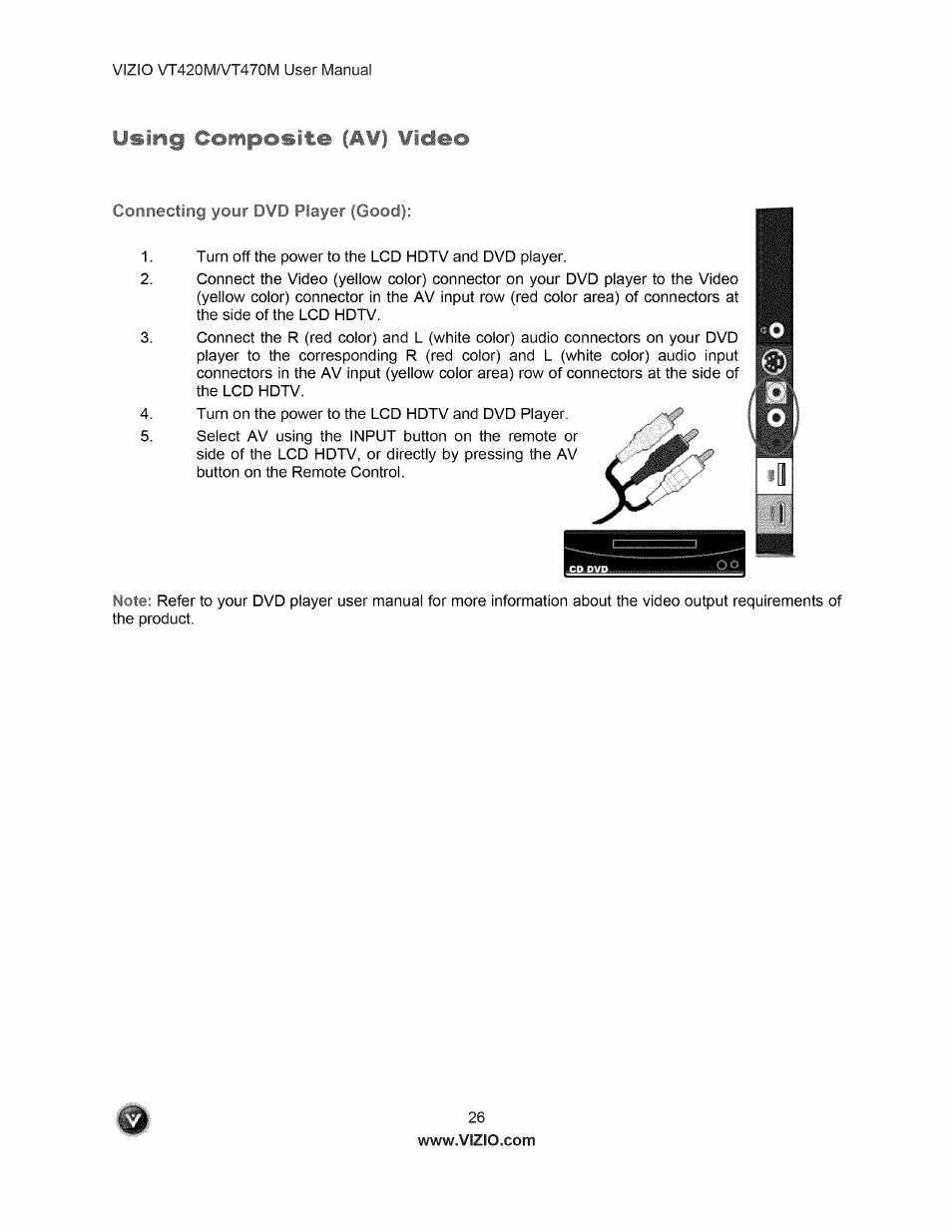 Using composite (av) video, Connecting your dvd player (good) | Vizio VT470M User Manual | Page 26 / 63