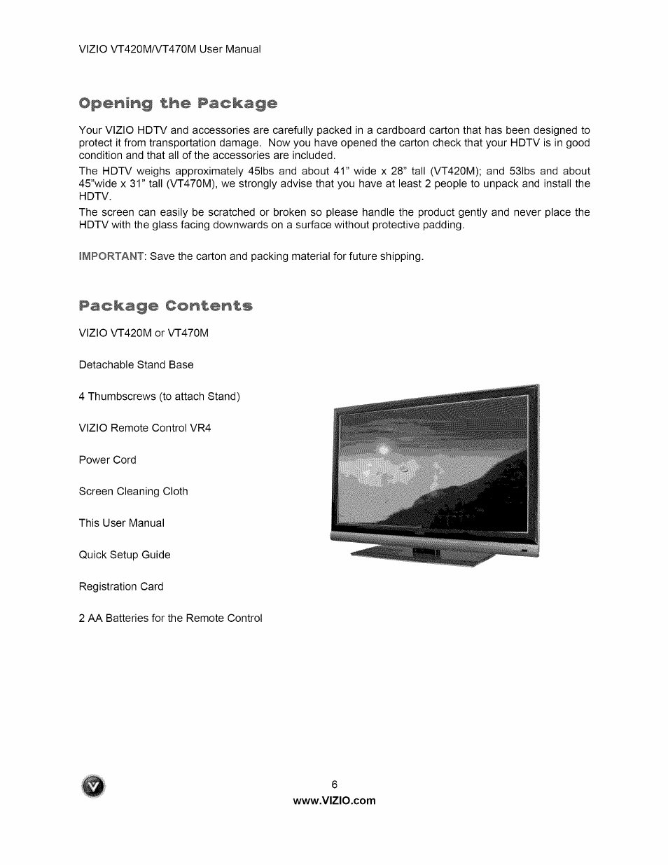 Opening the package, Package contents | Vizio VT470M User Manual | Page 6 / 63