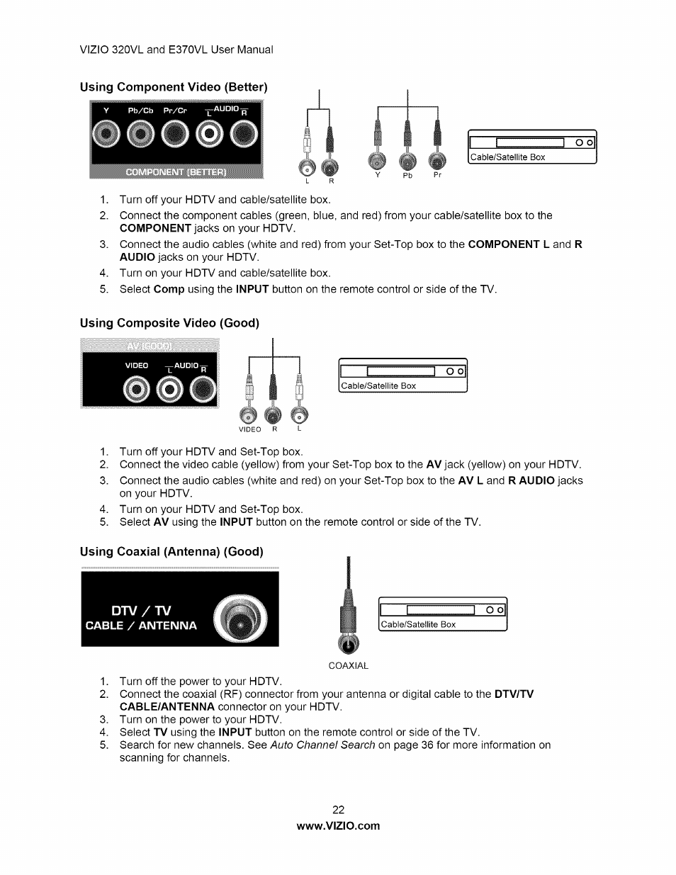 Using component video (better), Using composite video (good), Using coaxial (antenna) (good) | O (@ o | Vizio E320VL User Manual | Page 22 / 54