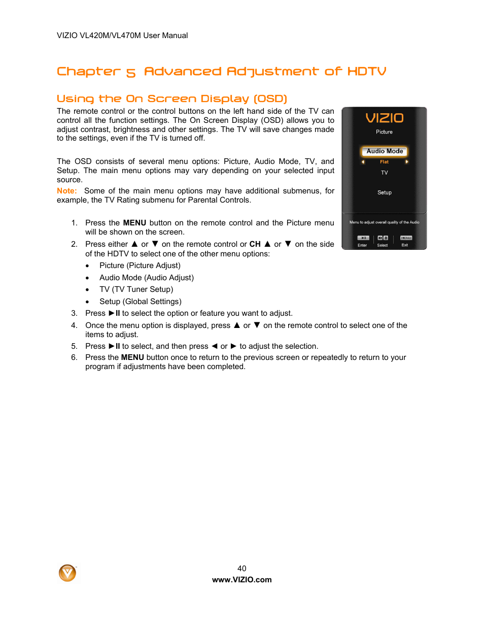 Chapter 5 advanced adjustment of hdtv, Using the on screen display (osd) | Vizio VL470M User Manual | Page 40 / 64