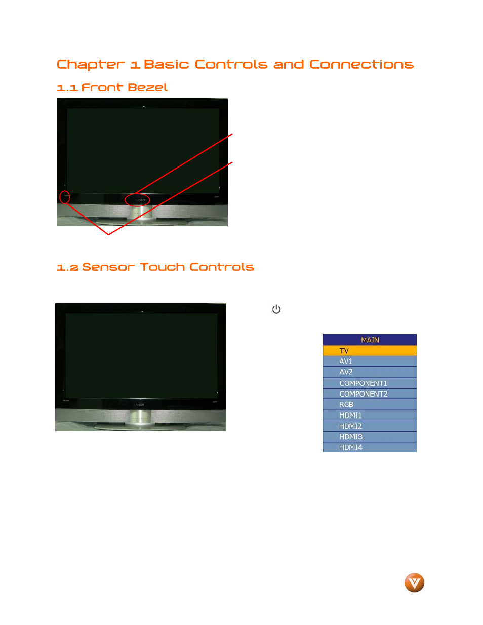 Basic controls and connections, Front bezel, 2 sensor touch controls | Chapter 1 basic controls and connections, 1 front bezel | Vizio GV47L FHDTV20A User Manual | Page 11 / 78