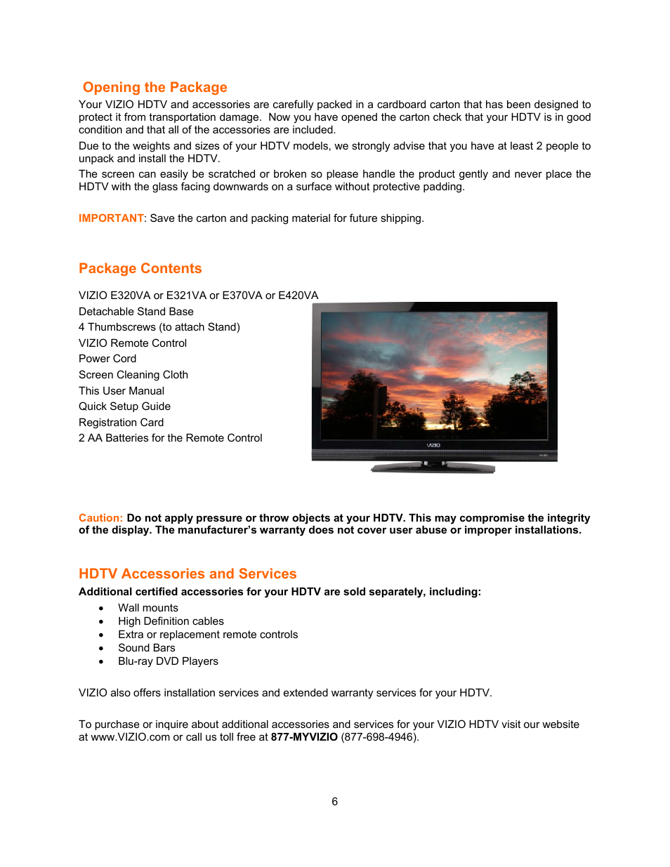 Opening the package, Package contents, Hdtv accessories and services | Vizio E321VA User Manual | Page 6 / 88