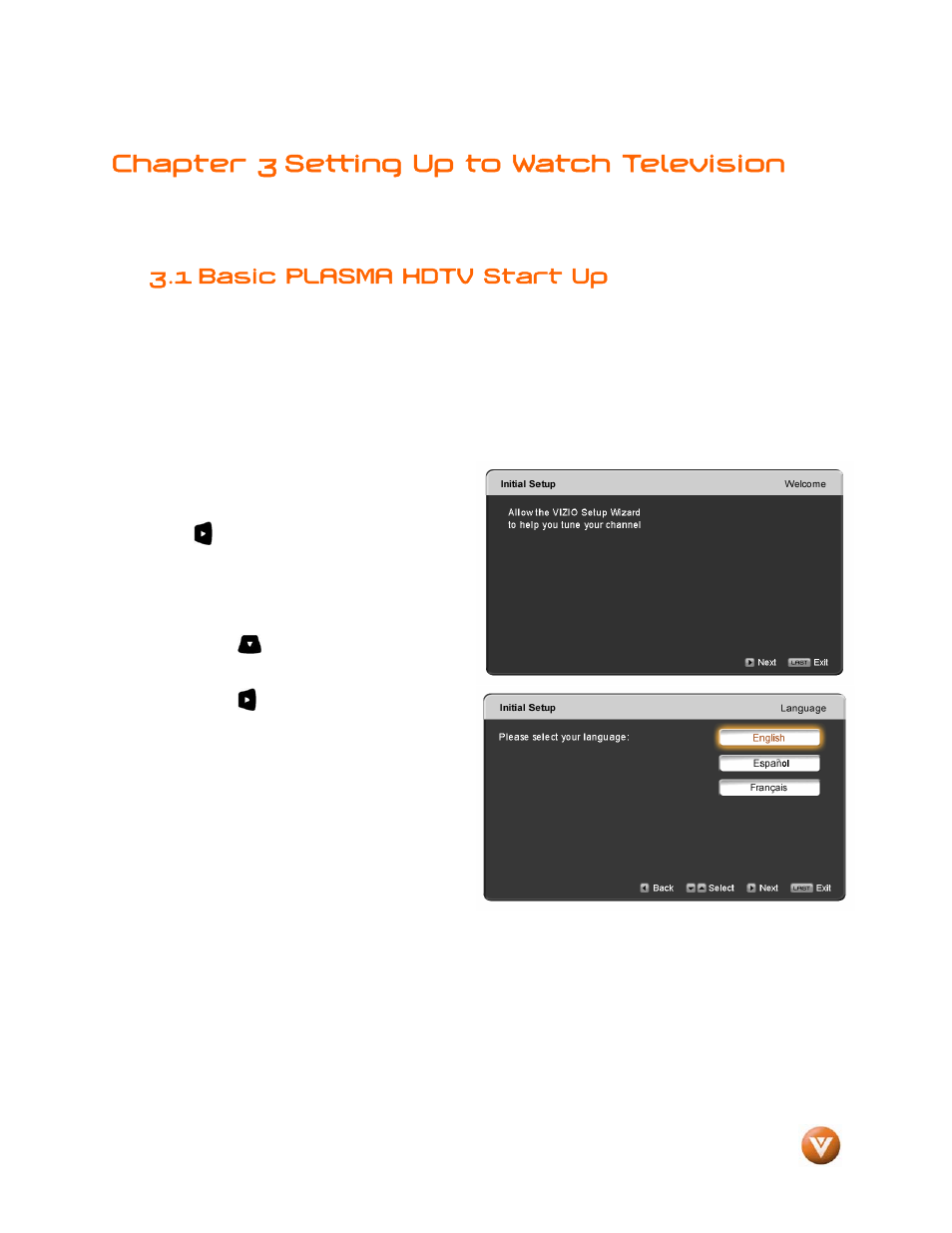 Chapter 3 setting up to watch television, 1 basic plasma hdtv start up | Vizio VP504 FHDTV10A User Manual | Page 31 / 106