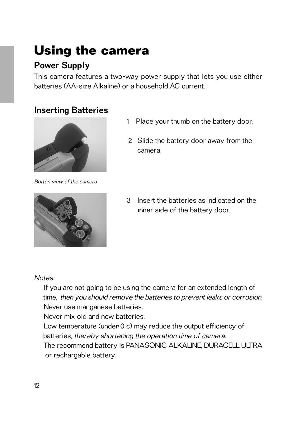 Using the camera, Power supply, Inserting batteries | Thereby shortening the operation time of camera, Never use manganese batteries, Never mix old and new batteries | Vivitar Vivicam 2755 User Manual | Page 7 / 22