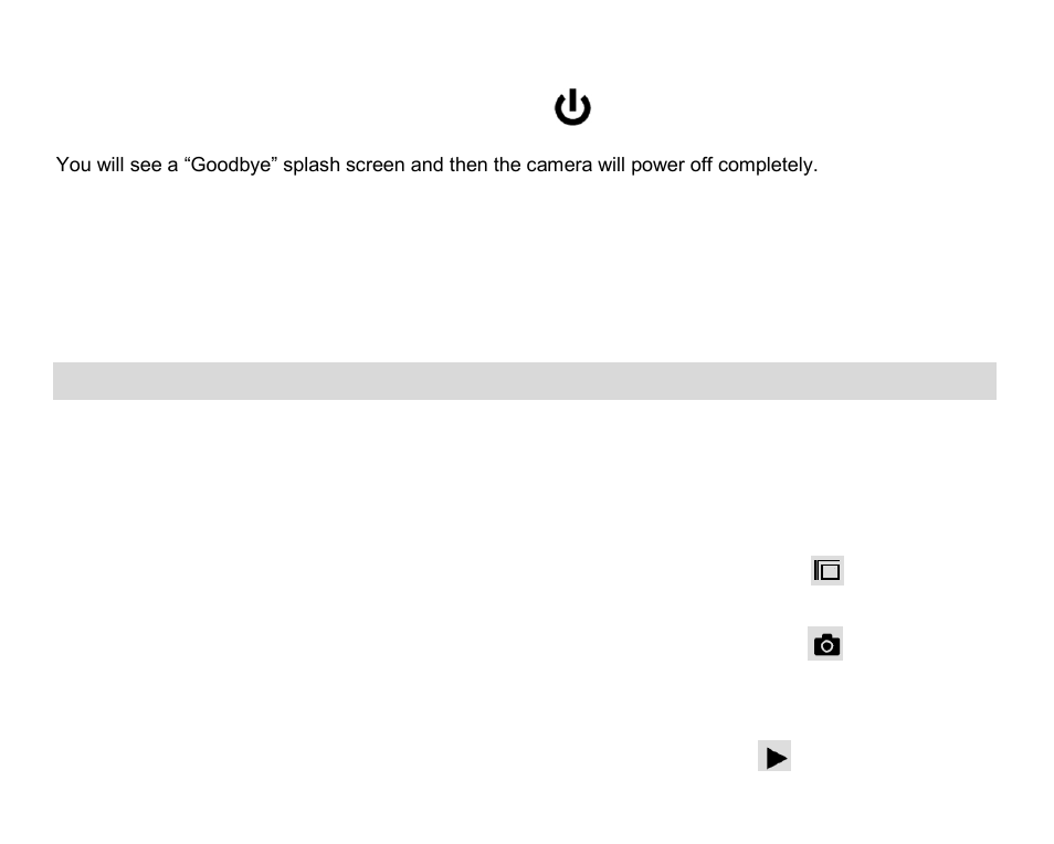 Using your camera, Powering the camera off, Changing camera modes | Vivitar DVR 920HD User Manual | Page 10 / 57