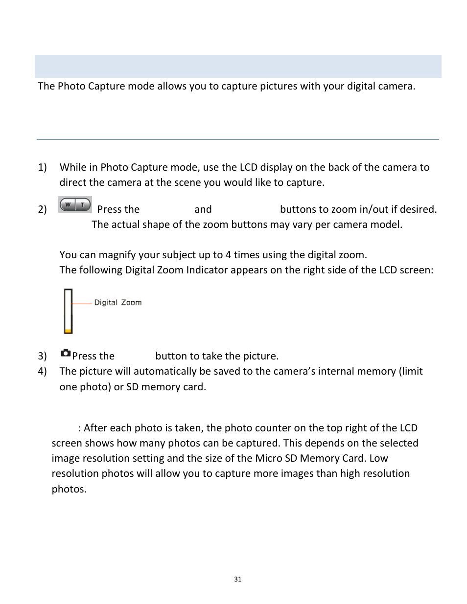 Hoto, Apture, Photo capture mode | Vivitar vivtarr i7 User Manual | Page 31 / 81