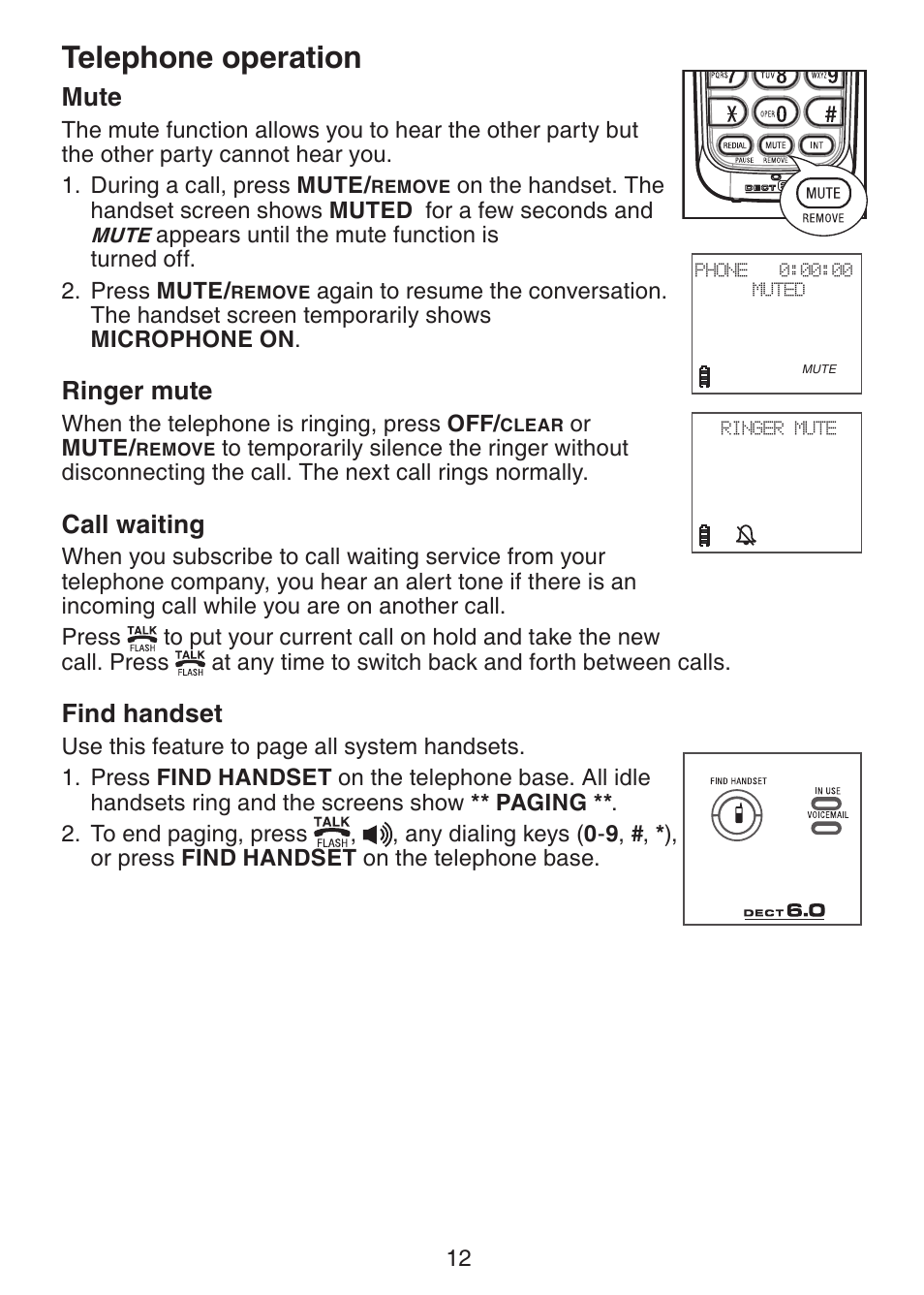 Mute, Ringer mute, Call waiting | Find handset, Telephone operation | VTech Dect 6.0 DS6211-4 User Manual | Page 15 / 49