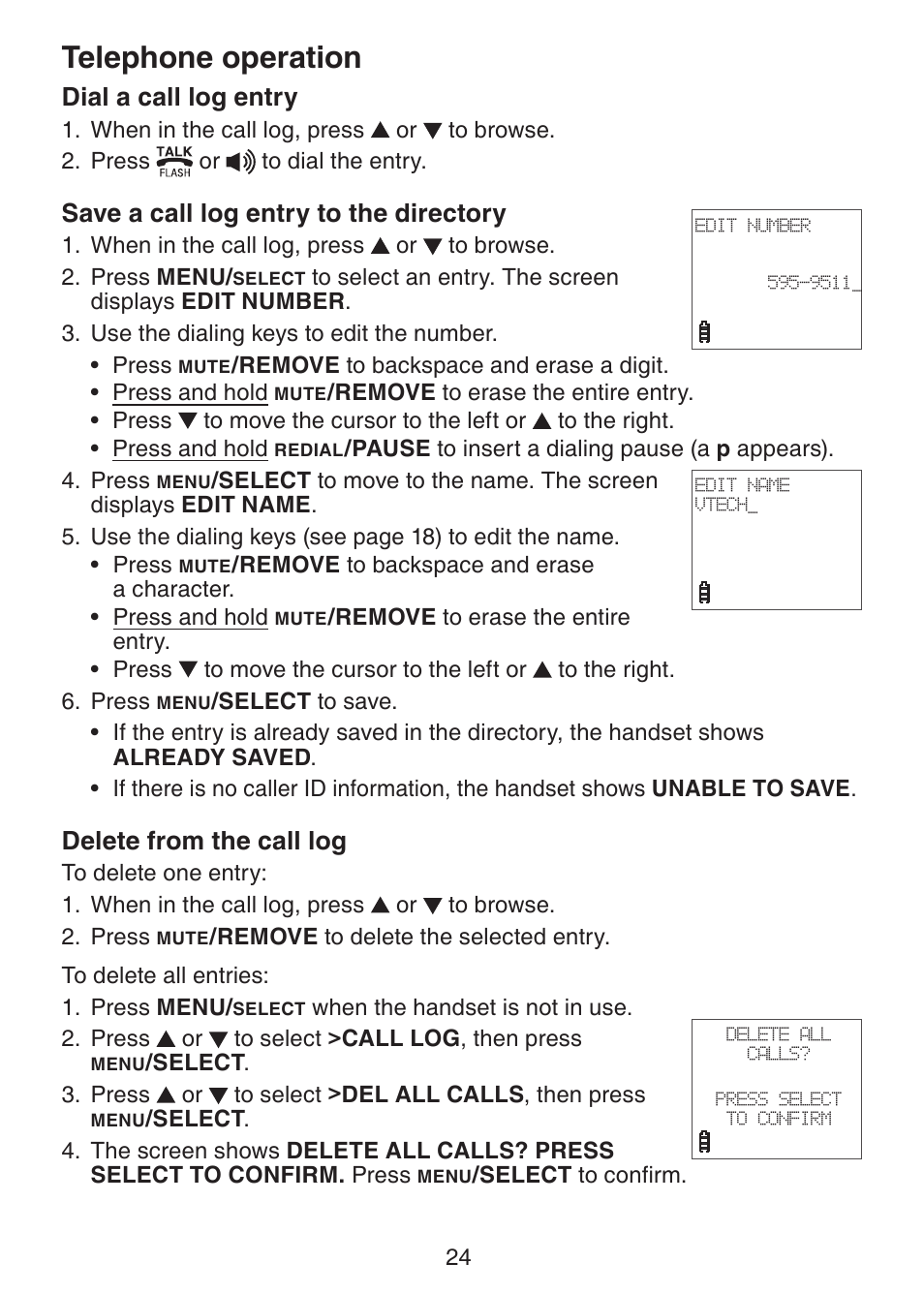 Dial a call log entry, Save a call log entry to the, Directory | Delete from the call log, Telephone operation, Save a call log entry to the directory | VTech Dect 6.0 DS6211-4 User Manual | Page 27 / 49