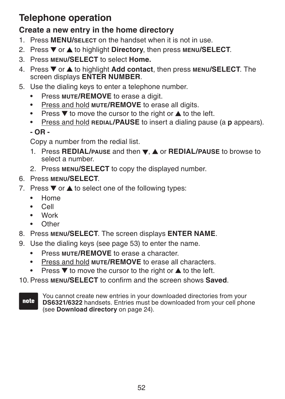 Create a new entry in the home, Directory, Telephone operation | Create a new entry in the home directory | VTech DS6322-4 User Manual | Page 56 / 101