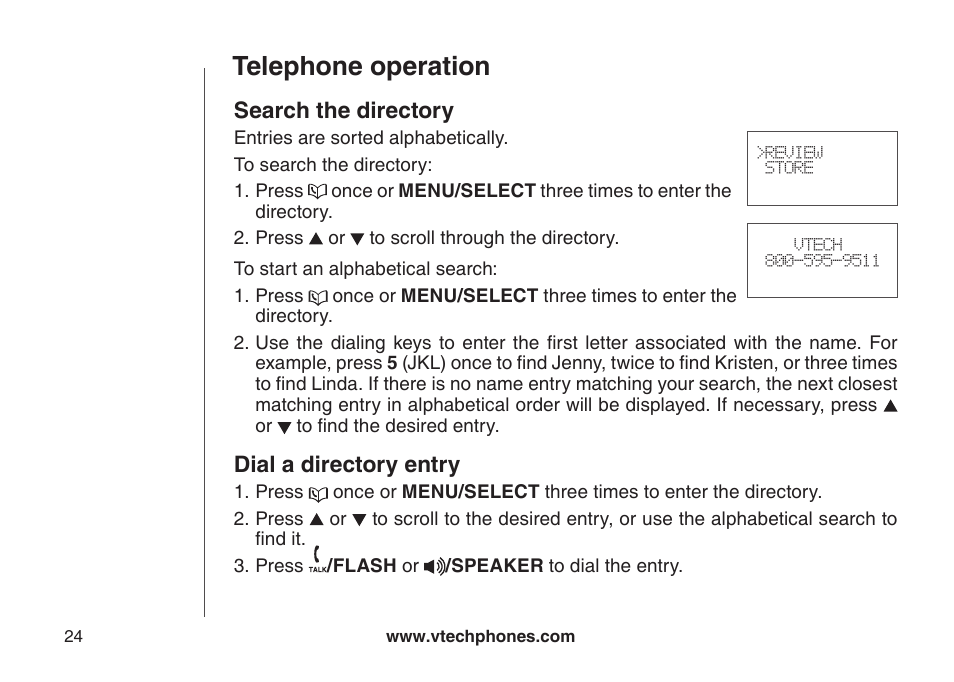 Search the directory, Dial a directory entry, Telephone operation | VTech DS6121-5 User Manual | Page 28 / 75