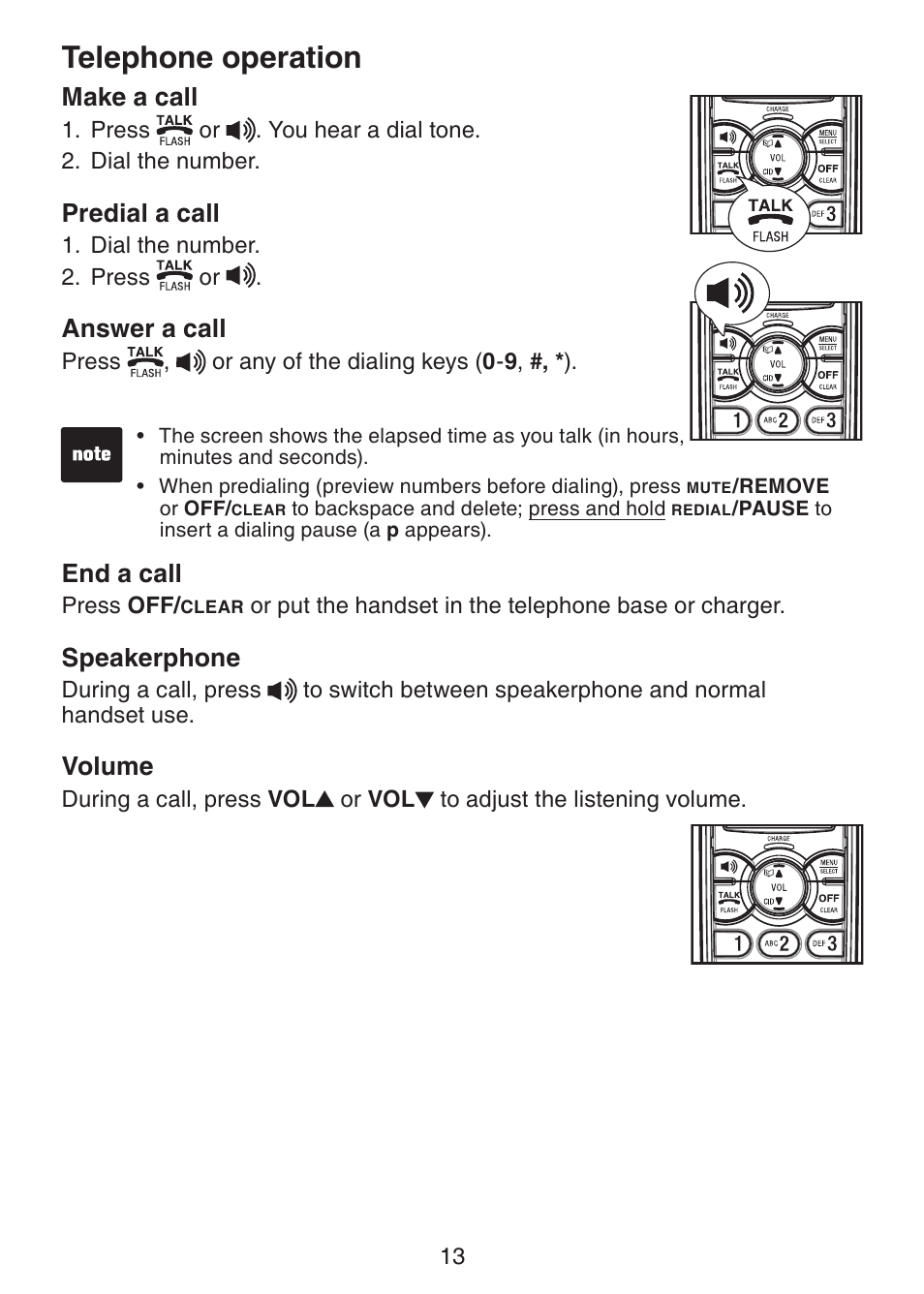 Telephone operation make a call, Predial a call, Answer a call | End a call, Speakerphone, Volume, Telephone operation, Make a call | VTech DS221-2 User Manual | Page 17 / 60