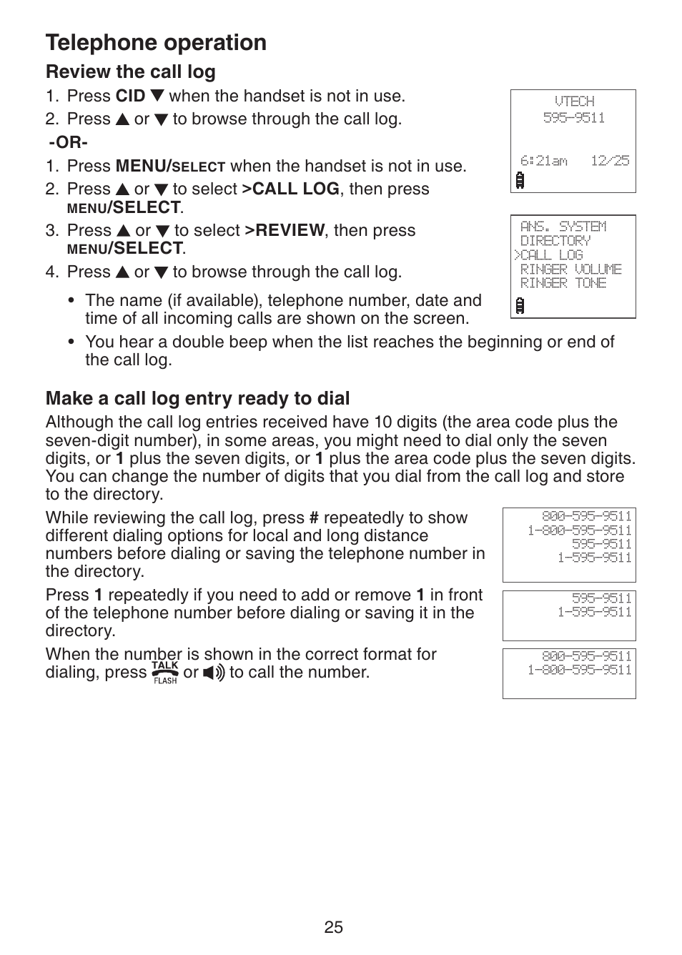 Review the call log, Make a call log entry ready, To dial | Telephone operation, Make a call log entry ready to dial | VTech DS221-2 User Manual | Page 29 / 60