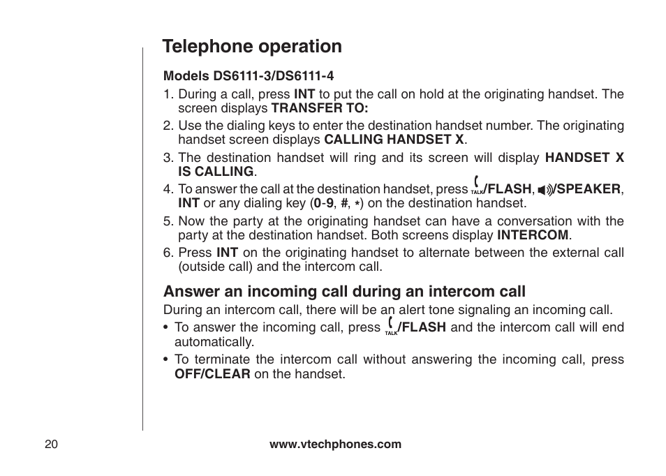 Telephone operation, Answer an incoming call during an intercom call | VTech DS6111-2 User Manual | Page 24 / 62