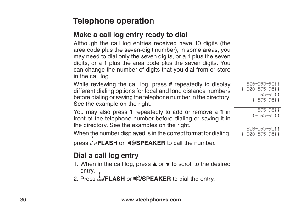 Make a call log entry ready to dial, Dial a call log entry, Telephone operation | VTech DS6111-2 User Manual | Page 34 / 62