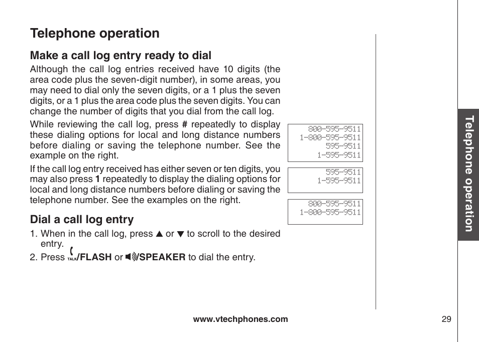 Telephone operation, Te le ph on e o pe ra tio n, Make a call log entry ready to dial | Dial a call log entry | VTech DECT DS6121-2 User Manual | Page 33 / 74