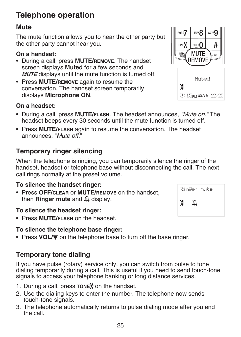 Mute, Temporary ringer silencing, Temporary tone dialing | Telephone operation | VTech DECT 6.0 LS6375-3 User Manual | Page 29 / 89