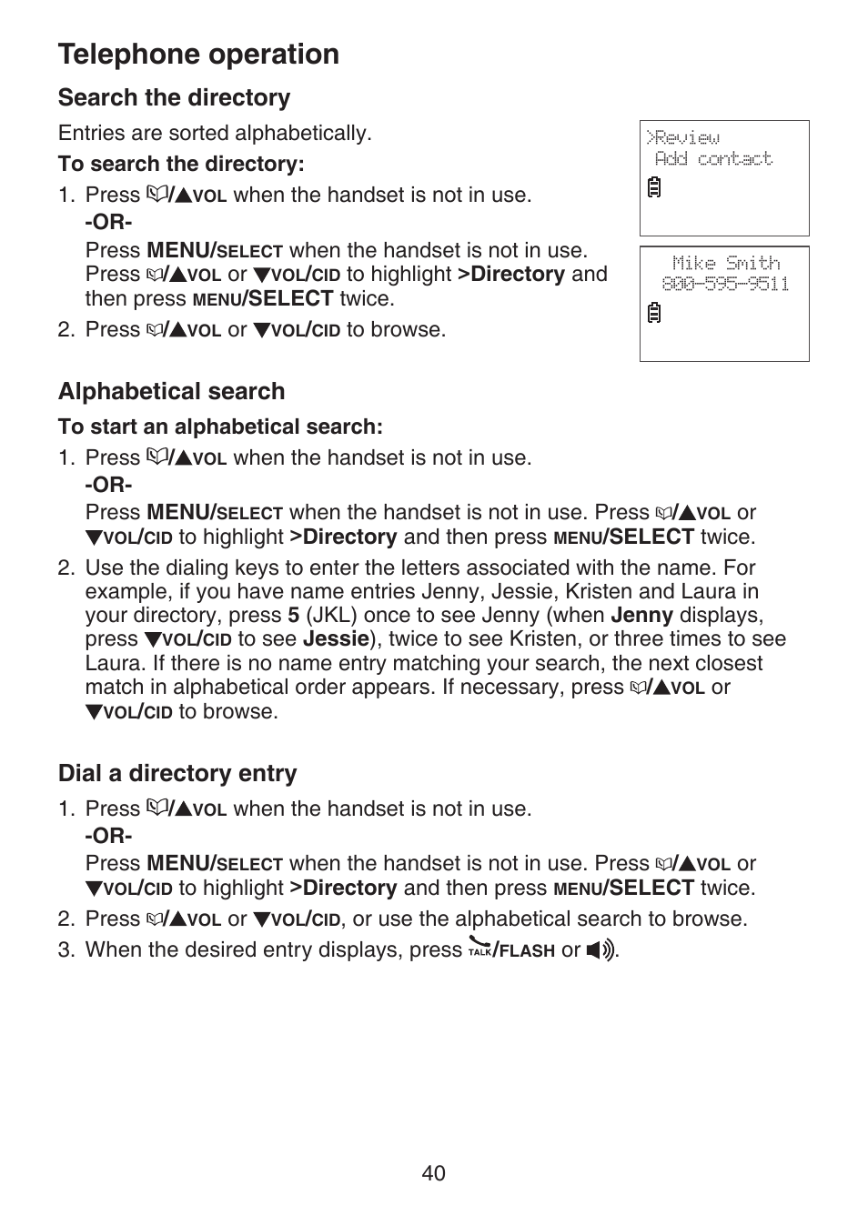 Search the directory, Alphabetical search, Dial a directory entry | Telephone operation | VTech DECT 6.0 LS6375-3 User Manual | Page 44 / 89