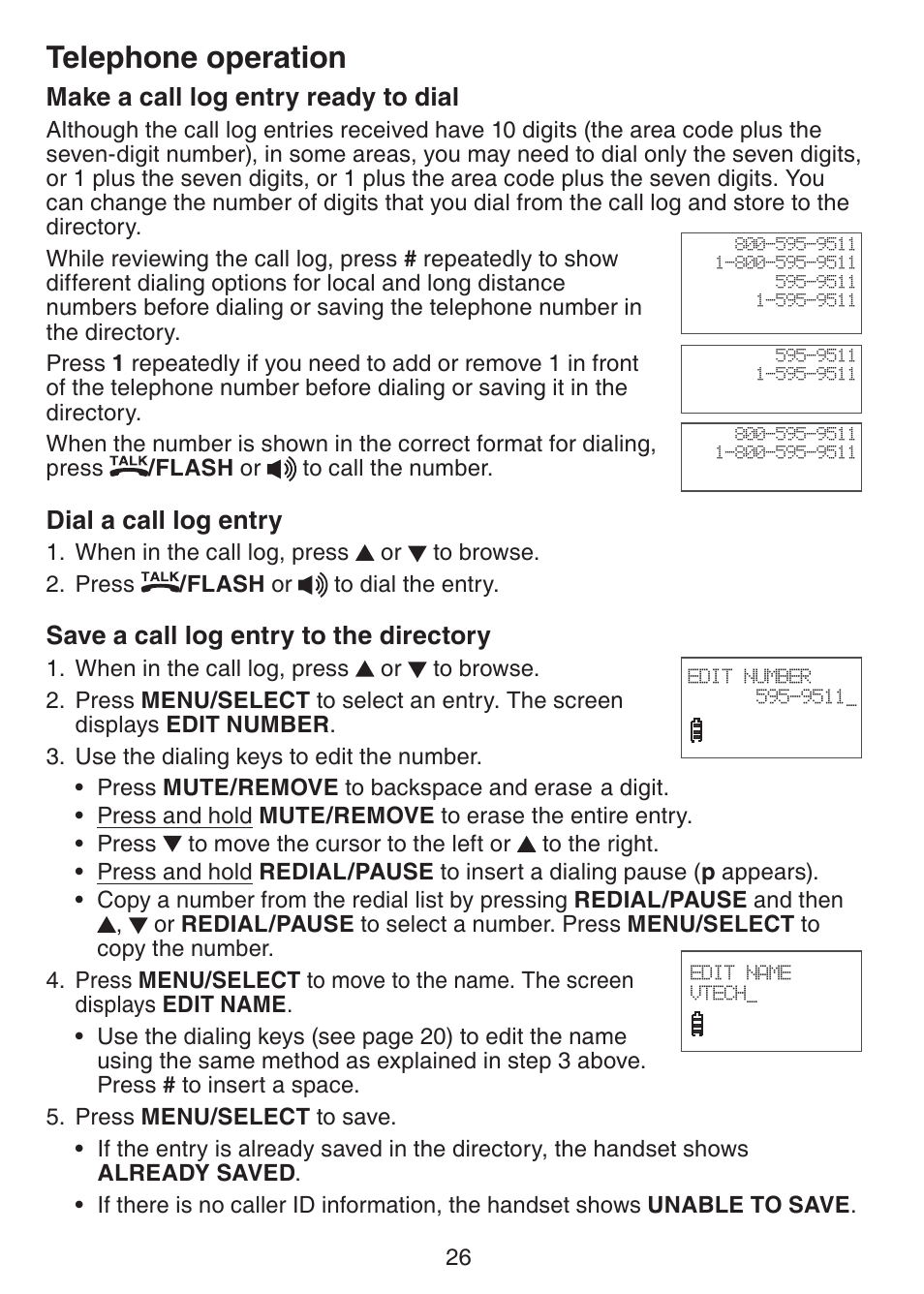 Telephone operation, Make a call log entry ready to dial, Dial a call log entry | Save a call log entry to the directory | VTech CS6228-3 User Manual | Page 30 / 62